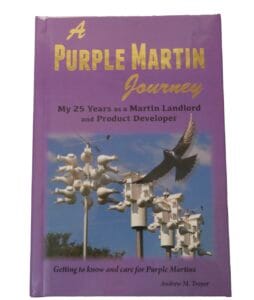 A Purple Martin Journey