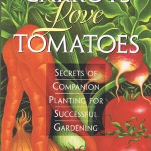 Carrots Love Tomatoes