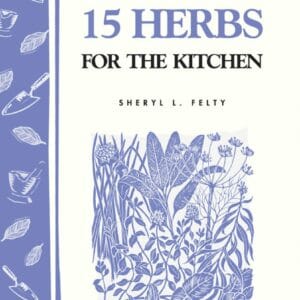 Grow 15 Herbs for the Kitchen