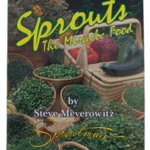 Sprouts The Miracle Food