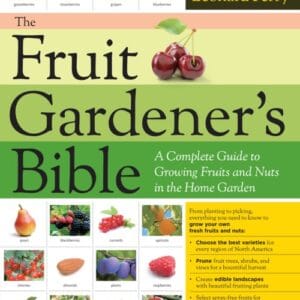 The Fruit Gardener’s Bible
