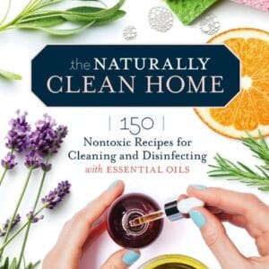 The Naturally Clean Home