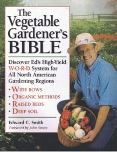 The Vegetable Gardener’s Bible