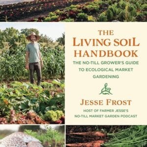 The Living Soil Handbook