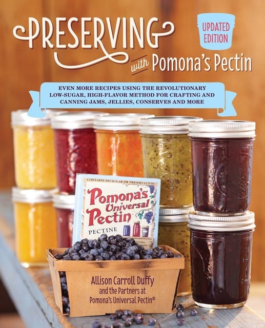 Preserving with Pomona's Pectin 1 Preserving with Pomona's Pectin